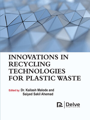 cover image of Innovations in Recycling Technologies for Plastic Waste